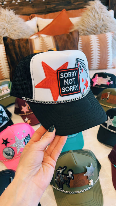 Sorry Not Sorry Trucker Hat