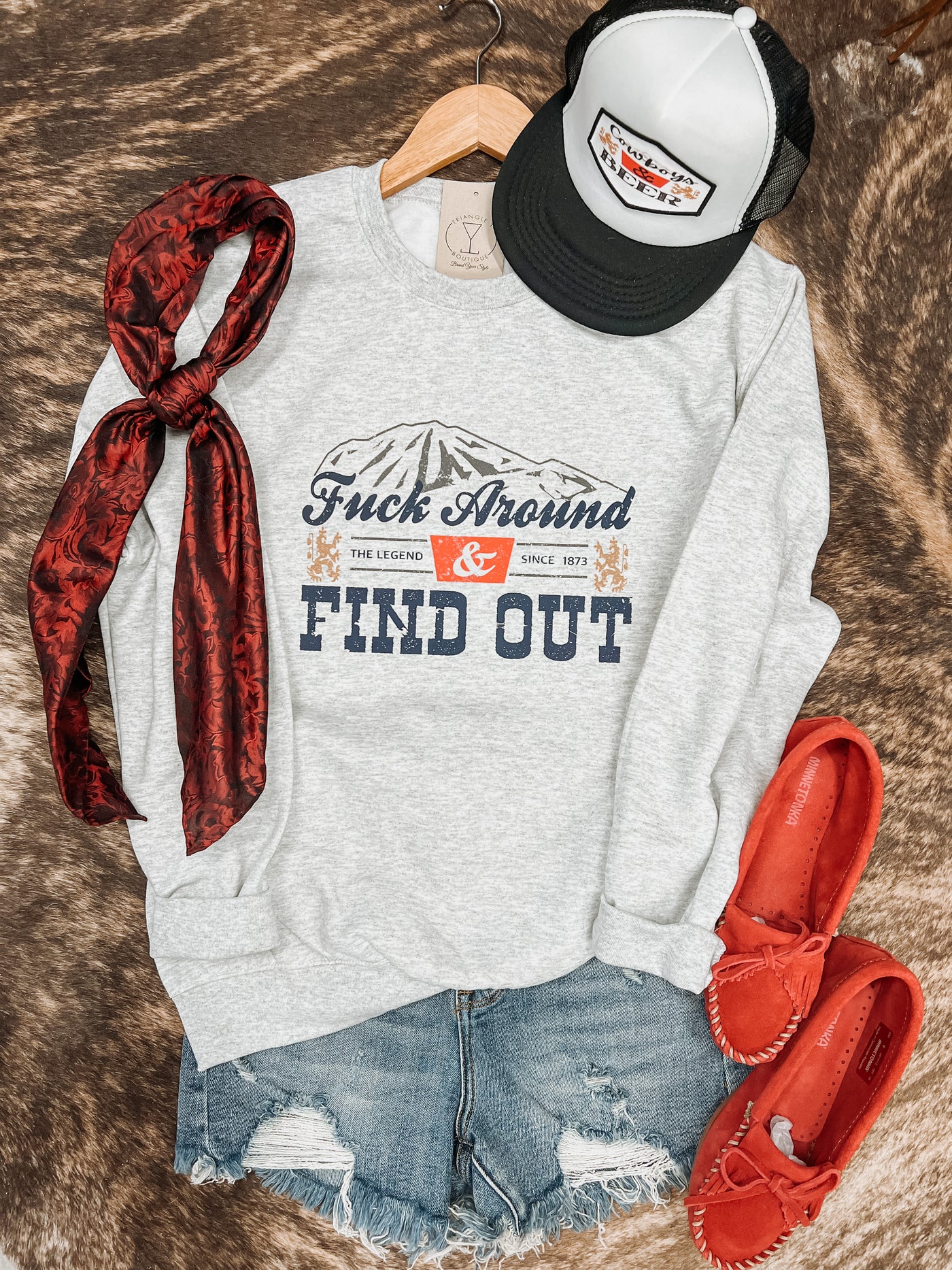 F Around & Find Out Sweatshirt